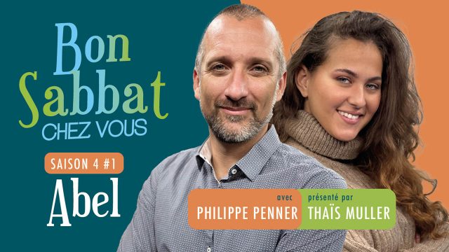 Bon Sabbat Chez Vous S4#1 - Abel | avec Philippe Penner