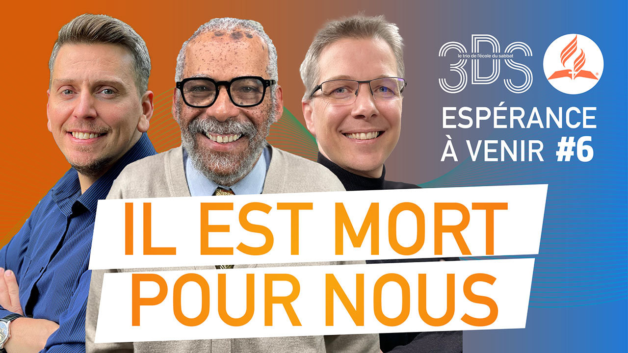 Il est mort pour nous | 3DS | 2022T4 #6