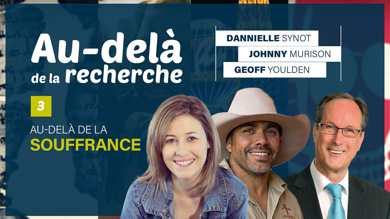 Au-delà de la souffrance – Au-delà de la recherche #3