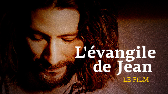 « L&rsquo;évangile de Jean » le film