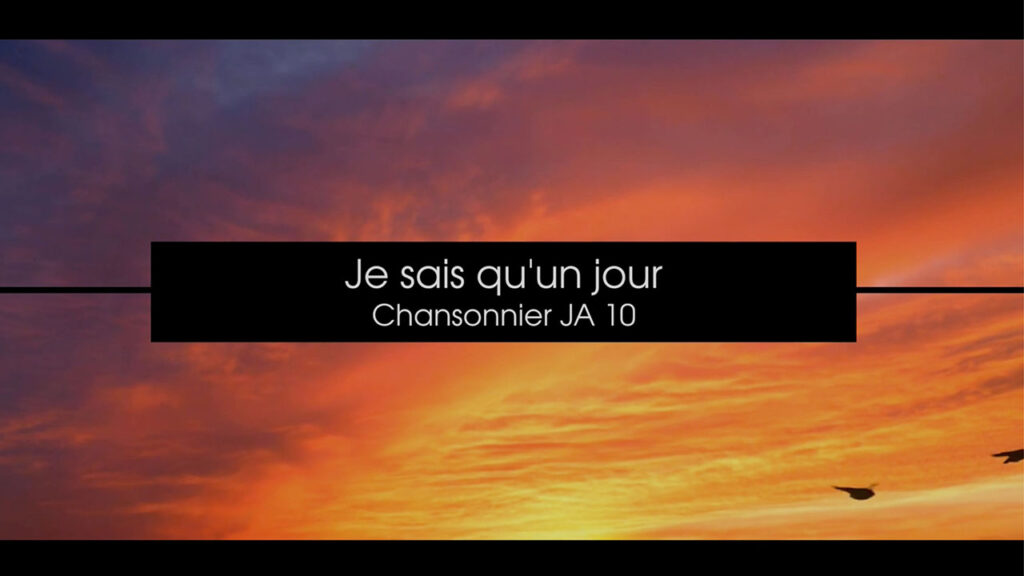 Je sais qu'un jour |  ? Louange