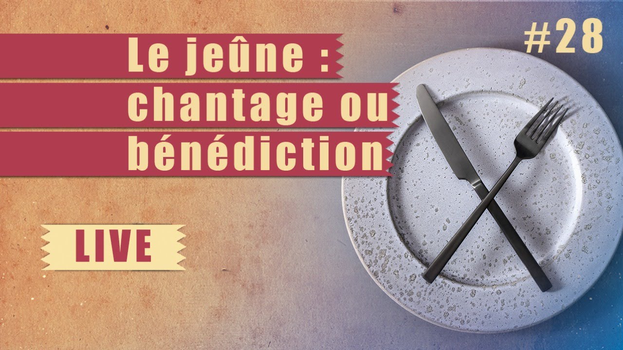 Le jeûne : chantage ou bénédiction ? – Steps