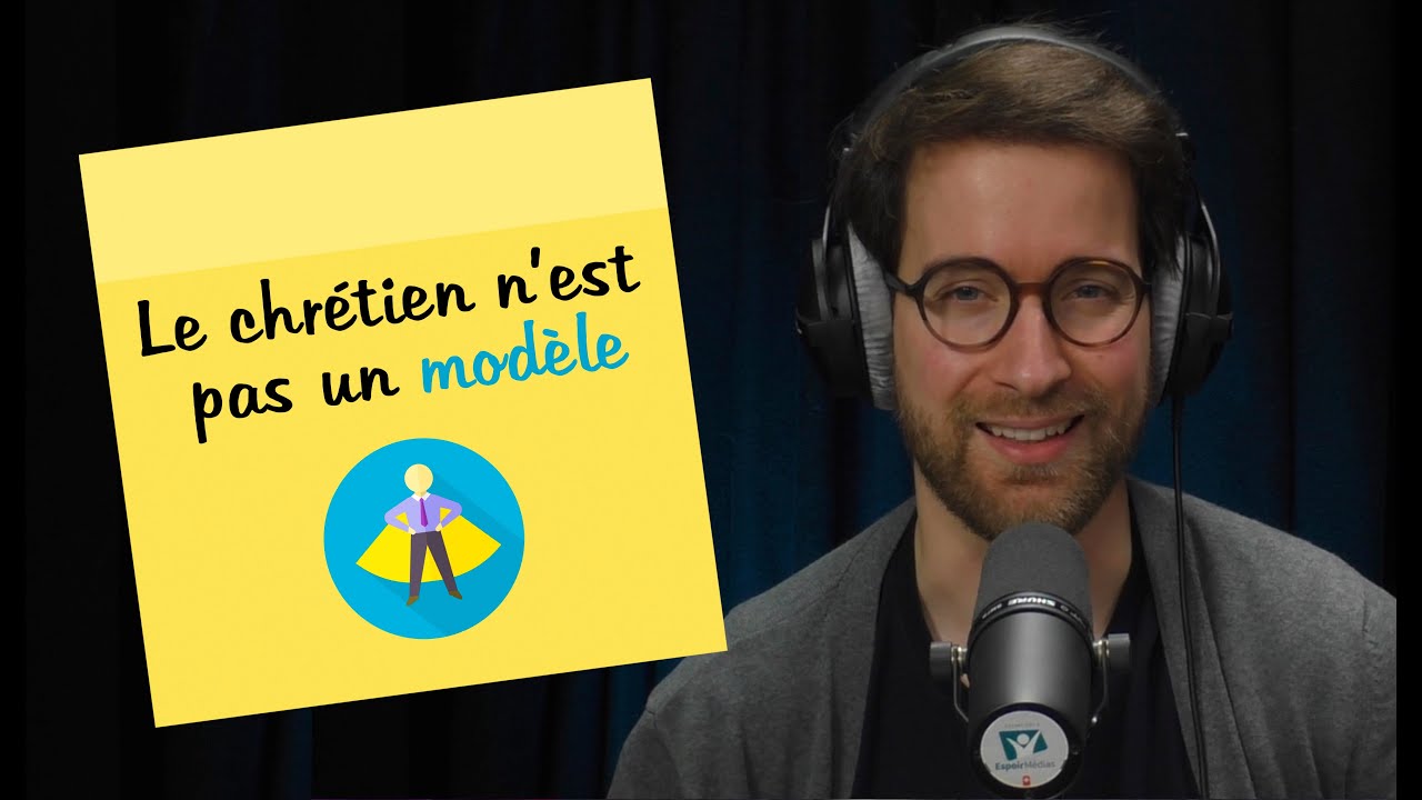 Le chrétien n&rsquo;est pas un exemple | POST-IT