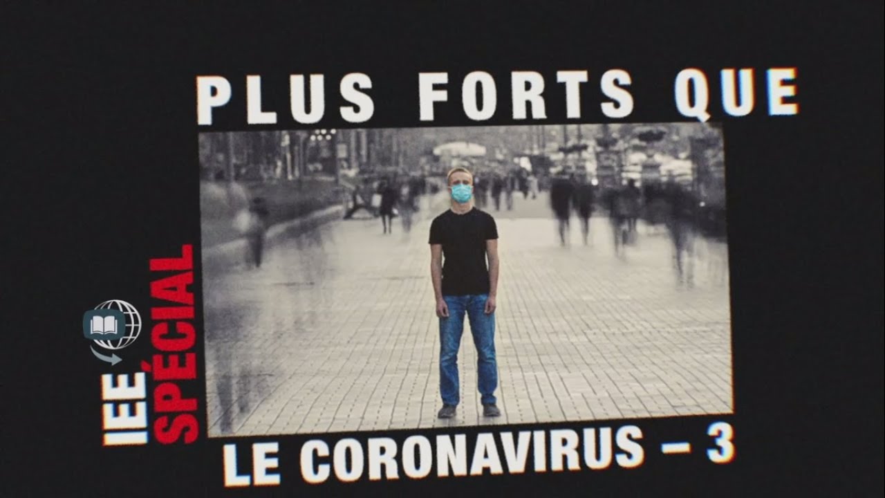 Plus forts que le coronavirus #3