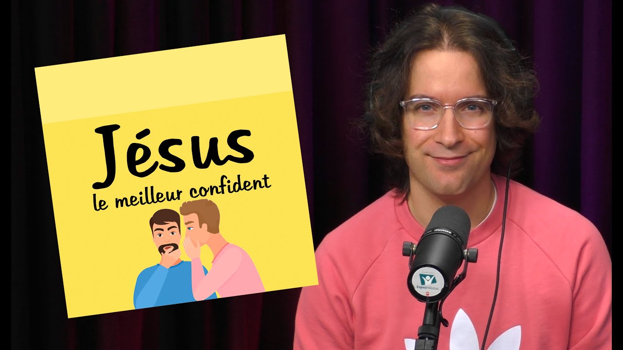 Jésus, le meilleur confident | POST-IT