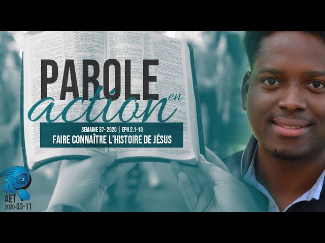 37. Faire connaître l&rsquo;histoire de Jésus – Parole en action