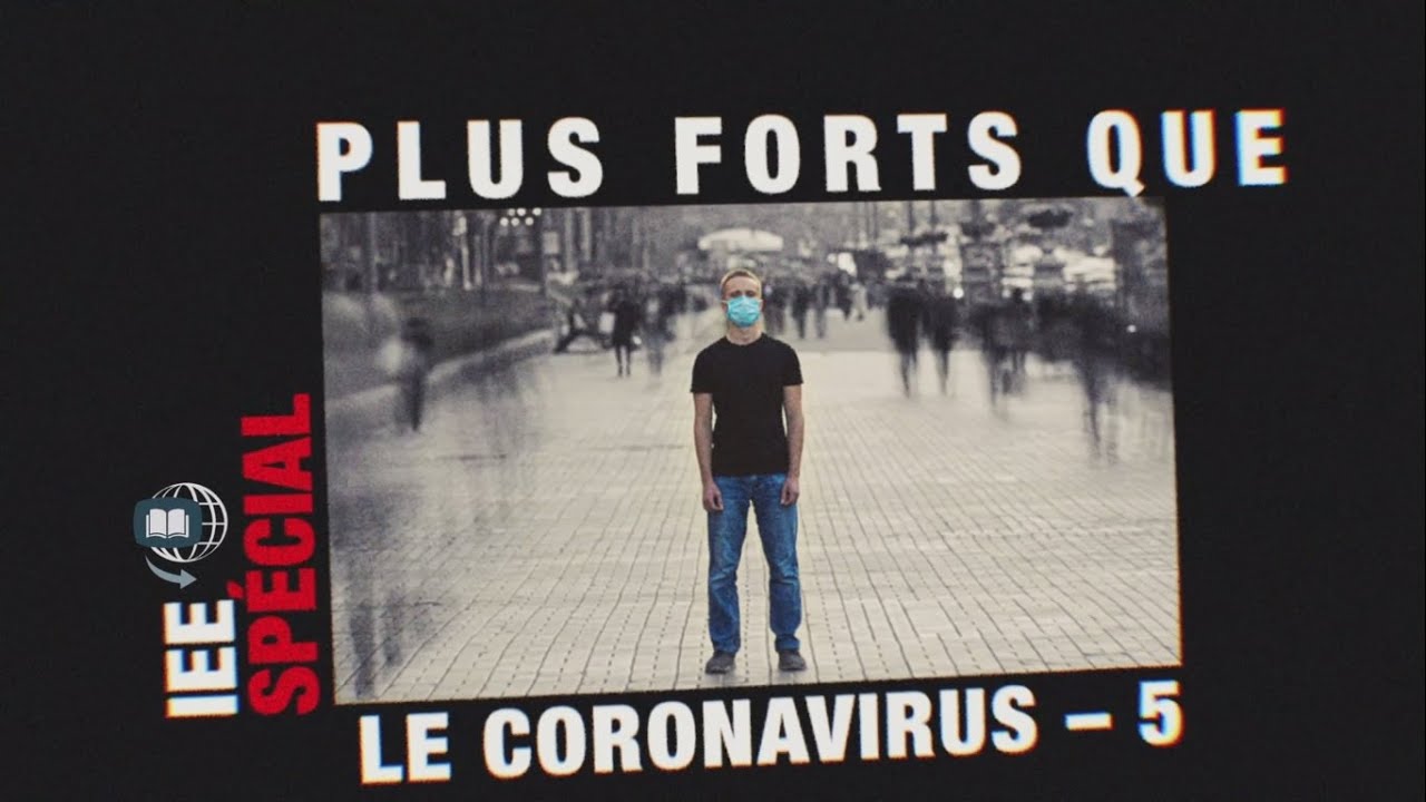 Plus forts que le coronavirus #5