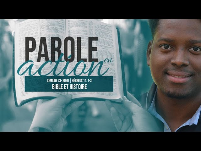 23. Bible et histoire – Parole en action
