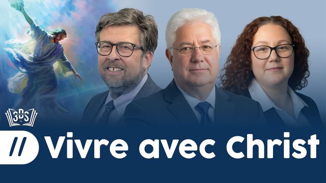 VIVRE AVEC CHRIST | 3DS | 2026T2 #11
