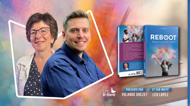 « REBOOT – Renouvelés par l&rsquo;Esprit  » de Leo Lopez┃LIRE D-LIVRE